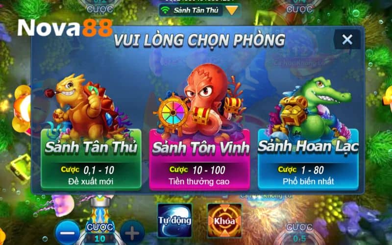 Các phòng cược trong Vương Giả Đánh Cá tại NOVA88 Các phòng cược trong Vương Giả Đánh Cá tại NOVA88