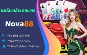 Khám Phá Ngầu Hầm Online – Siêu Phẩm Game Bài Tại NOVA88