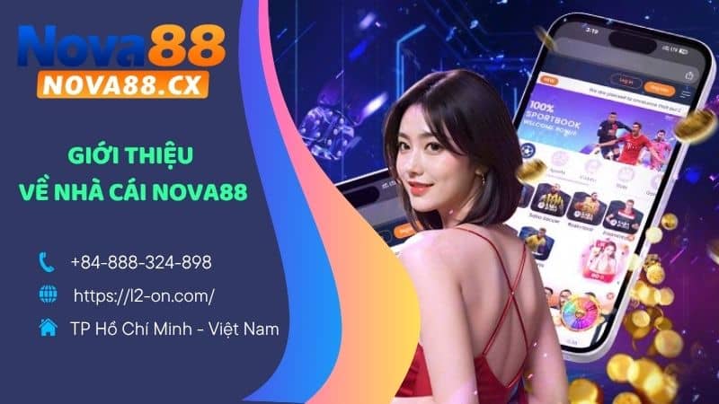 Giới thiệu về nhà cái NOVA88